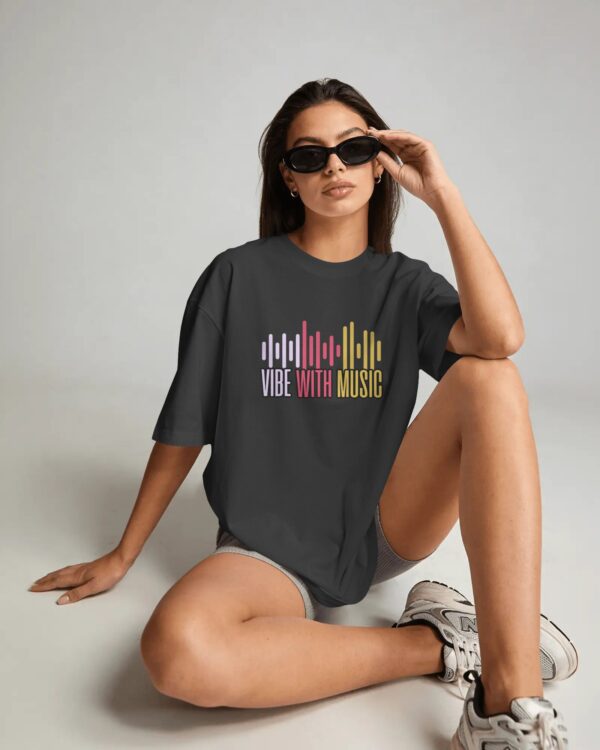 Vibe With Music Oversized T-Shirt