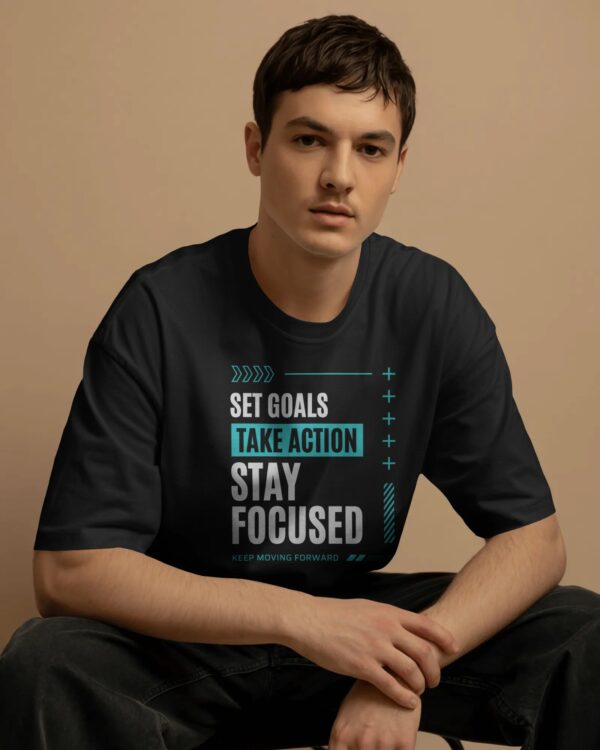 Set Goals Take Action Stay Focused Graphic Oversized T-Shirt | 240 GSM Premium Cotton | Unisex