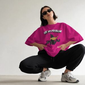 Not My Problem T-Shirt