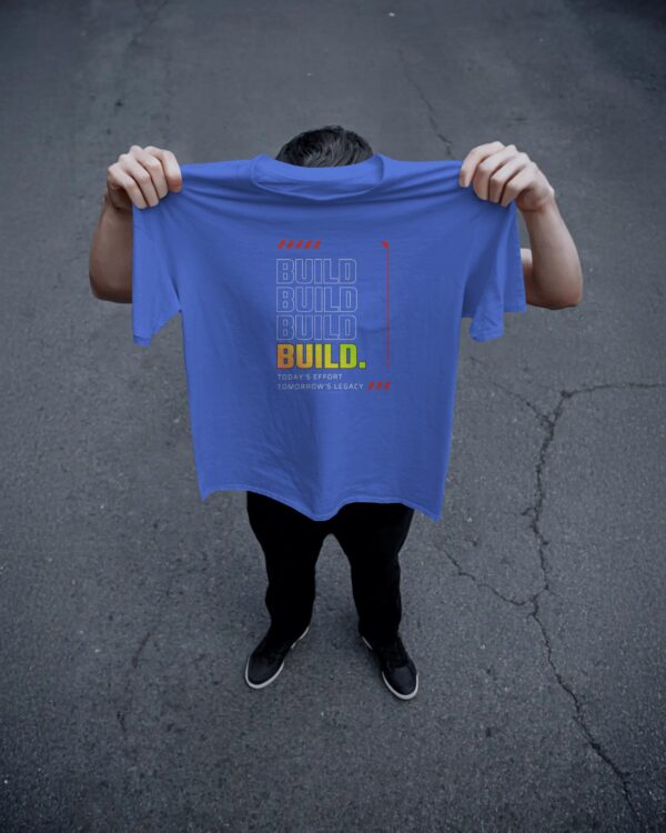 Build Today Tomorrow's Legacy Oversized T-Shirt